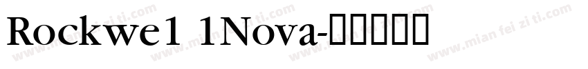 Rockwe1 1Nova字体转换